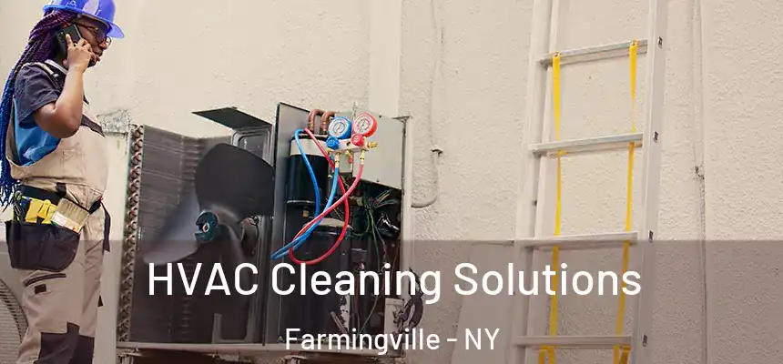 HVAC Cleaning Solutions Farmingville - NY