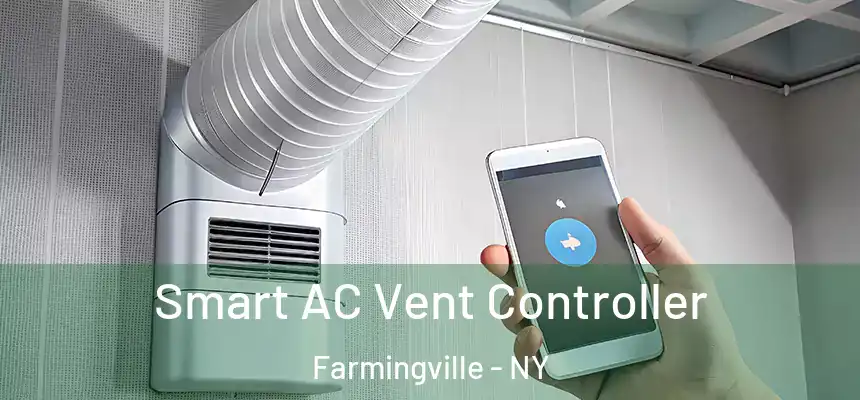 Smart AC Vent Controller Farmingville - NY